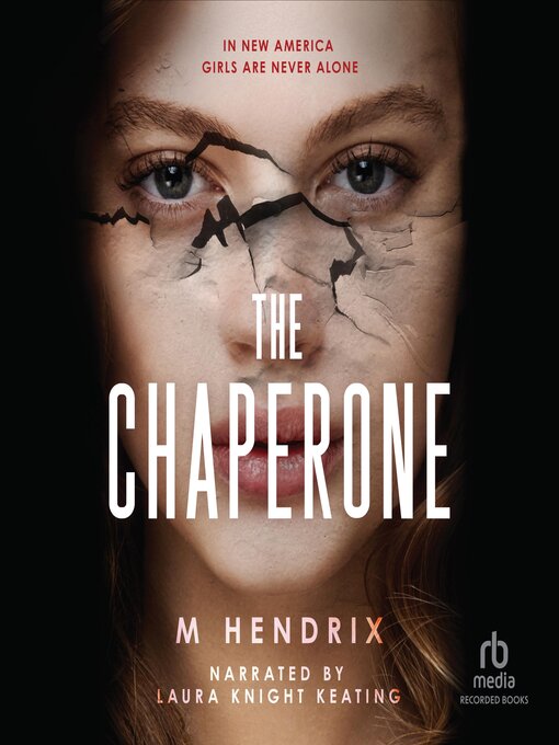 Title details for The Chaperone by M Hendrix - Wait list